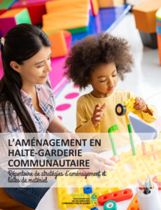 L'aménagement en halte-garderie communautaire